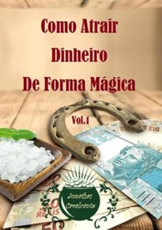 como atrair dinheiro de forma magica (ebook)-jonathas cavalcante-3410003756274