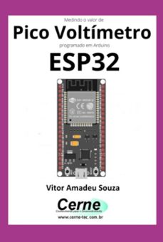 medindo o valor de pico voltimetro programado em arduino esp32 (ebook)-vitor amadeu souza-3410005086874