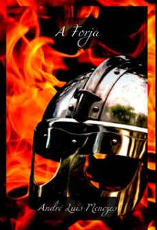 a forja (ebook)-andré luis menezes-3410005326574