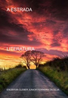 a estrada (ebook)-escritor cleber junior ferreira da silva-3410006564074