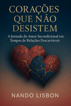 coraçes que no desistem (ebook)-nando lisbon-3410008829874