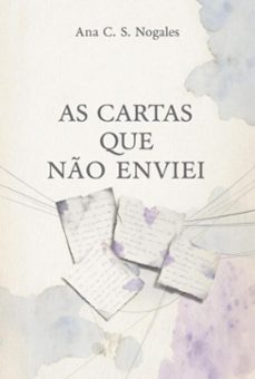 as cartas que no enviei (ebook)-ana c. s. nogales-3410008902874
