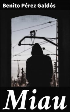 miau (ebook)-benito perez galdos-4057664148674