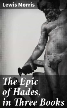 the epic of hades, in three books (ebook)-4057664636874