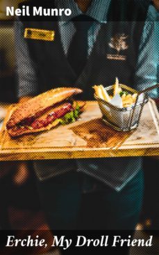 erchie, my droll friend (ebook)-4064066217174