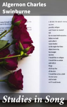 studies in song (ebook)-algernon charles swinburne-4064066242374