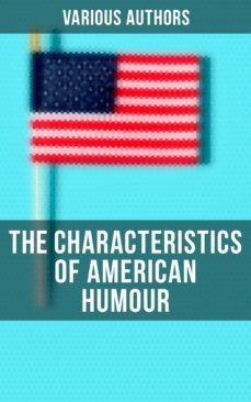 the characteristics of american humour (ebook)-4064066382674
