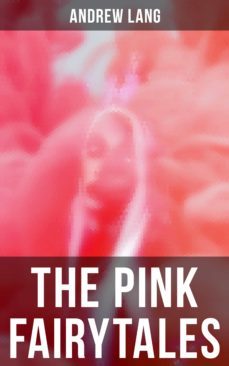 the pink fairytales (ebook)-andrew lang-4064066394974