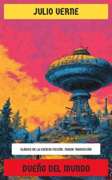 dueño del mundo (ebook)-julio verne-4099994076074