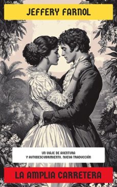 la amplia carretera (ebook)-jeffery farnol-4099994085274