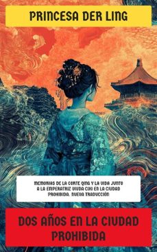 dos años en la ciudad prohibida (ebook)-princesa der ling-4099994086974
