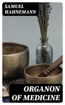 organon of medicine (ebook)-samuel hahnemann-8596547404774