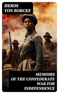 memoirs of the confederate war for independence (ebook)-heros von borcke-8596547715474
