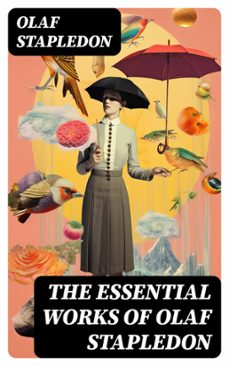 the essential works of olaf stapledon (ebook)-olaf stapledon-8596547720874