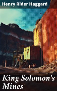 king solomon's mines (ebook)-henry rider haggard-8596547793274