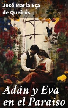 adan y eva en el paraiso (ebook)-jose maria eça de queiros-8596547815174