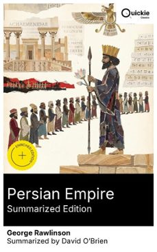 persian empire (summarized edition) (ebook)-george rawlinson-8596547877974
