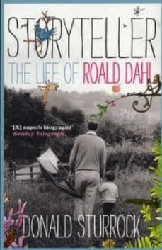 storyteller: roald dahl the biography-donald sturrock-9780007254774
