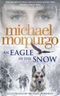 an eagle in the snow-michael morpurgo-9780008134174