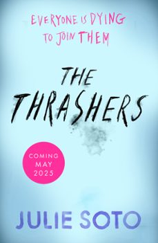 the thrashers (ebook)-julie soto-9780008707774