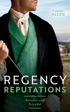 regency reputations: secrets and scandal (ebook)-louise allen-9780008921774
