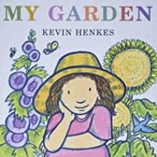 my garden-kevin henkes-9780061715174