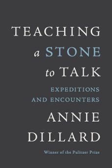 teaching a stone to talk (ebook)-annie dillard-9780061843174