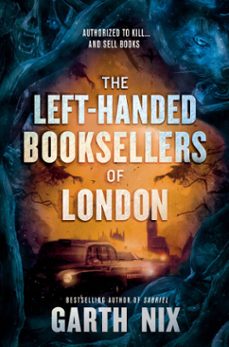 the left-handed booksellers of london-garth nix-9780062683274