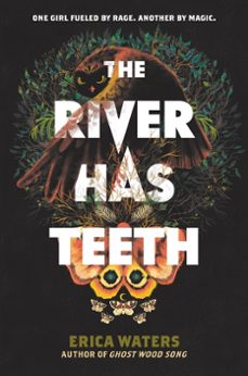 the river has teeth (ebook)-erica waters-9780062894274