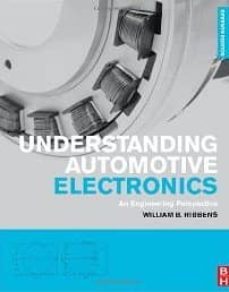understanding automotive electronics: an engineering perspective-william b. ribbens-9780080970974