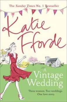 a vintage wedding-katie fforde-9780099579274