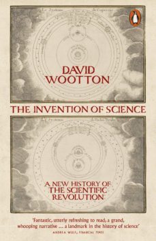 the invention of science (ebook)-david wootton-9780141916774