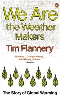 we are the weather makers (ebook)-tim flannery-9780141925974