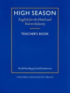high season: english for the hotel and tourist industry: teacher  s book-keith harding-9780194513074
