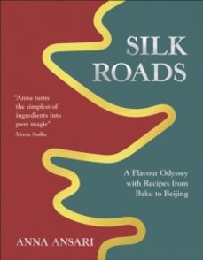 silk roads-anna ansari-9780241694374