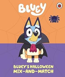 bluey: blueys halloween mix-and-match-9780241728574