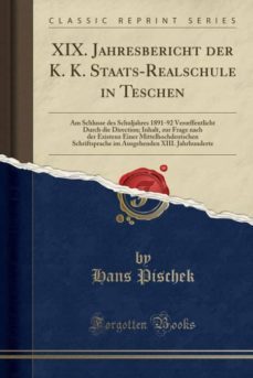 xix. jahresbericht der k. k. staats-realschule in teschen-9780260818874
