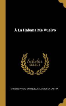 la habana me vuelvo-9780270002874