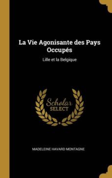 la vie agonisante des pays occups-9780270446074