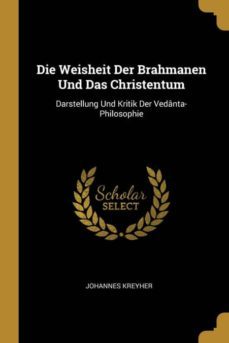 die weisheit der brahmanen und das christentum-9780274020874