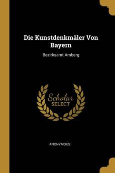 die kunstdenkmler von bayern-9780274113774