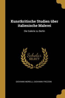 kunstkritische studien uber italienische malerei-9780274179374