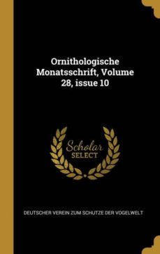 ornithologische monatsschrift, volume 28, issue 10-9780274292974