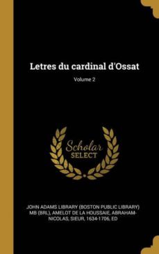 letres du cardinal dossat; volume 2-9780274357574