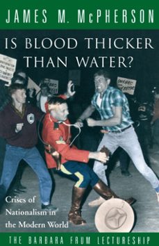 is blood thicker than water? (ebook)-james m. mcpherson-9780307367174