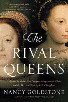 the rival queens (ebook)-nancy goldstone-9780316409674