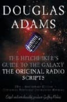 the hitchhiker s guide to the galaxy: the original radio scripts-9780330419574