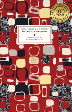 strangers on a train-patricia highsmith-9780349007274