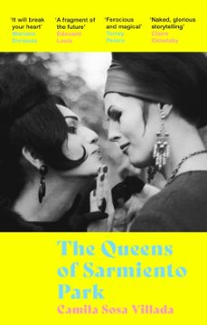 the queens of sarmiento park-camila sosa villada-9780349016474