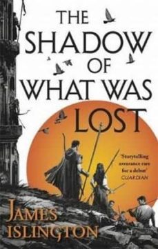 the shadow of what was lost-james islington-9780356507774